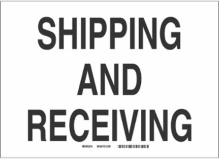 Shipping And Receiving Sign, 14" H x 20" W x 0.1" D, Fiberglass