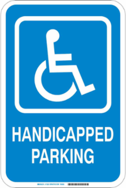 Handicapped Parking Sign, 18" H x 12" W x 0.1" D, Fiberglass