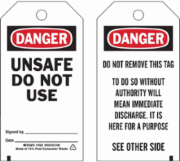 Tags: DANGER: UNSAFE DO NOT USE Signed BY: DATE:, Pack of 25 Tags