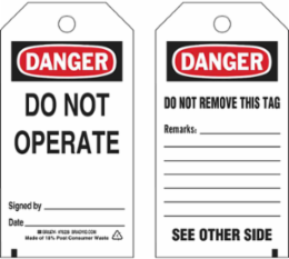 Tags: DANGER: DO NOT OPERATE Signed BY: DATE: