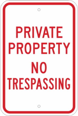 Private Property No Trespassing Sign, 18" H x 12" W x .035" D, Aluminum