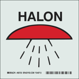 Halon Sign, 6" H x 6" W x 0.008" D, Black/Red on Glow, Polyester