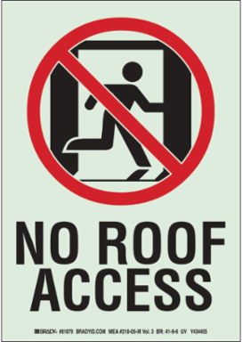 No Roof Access w/Pictogram Sign, 10" H x 7" W x 0.0096" D
