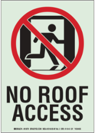 No Roof Access w/Pictogram Sign, 10" H x 7" W x 0.0096" D