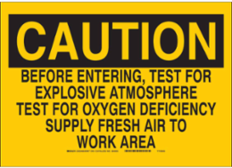 Caution Sign - 10 Inch H x 14 Inch W, Polyester, Chemical-Resistant