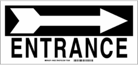 Entrance Sign, 6.5" H x 14" W x 0.006" D, White on Black, Arrow Direction: Right