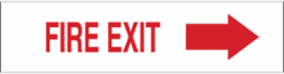 Fire Exit Sign, 3.5" H x 14" W x 0.006" D, Arrow Direction: Right