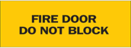 Fire Door Do Not Block Sign, 3.5" H x 5" W x 0.006" D
