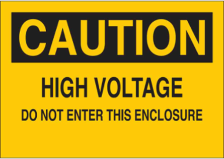 Caution High Voltage Do Not Enter Sign, 10 Inch H x 14 Inch W, Polyester