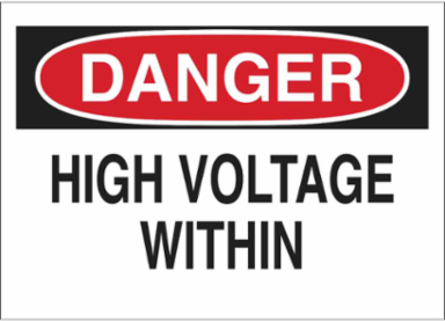 DANGER High Voltage Within Sign, 7" H x 10" W x 0.006" D, Polyester