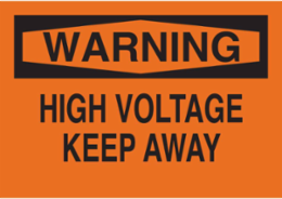 WARNING High Voltage Keep Away Sign, 7" H x 10" W x 0.006" D, Polyester
