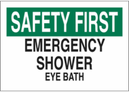 SAFETY FIRST EMERGENCY Shower Eye Bath Sign, 10" H x 14" W x 0.006" D, Polyester