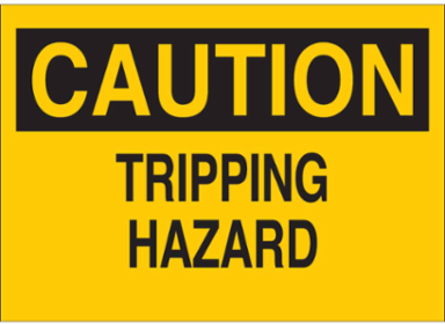 CAUTION Tripping Hazard Sign, 7" H x 10" W x 0.006" D, Polyester