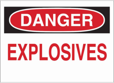 DANGER Explosives Sign, 10" H x 14" W x 0.006" D, Polyester