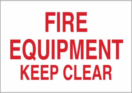 Fire Equipment Keep Clear Sign, 7" H x 10" W x 0.006" D, Red on White, Polyester