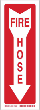 Fire Hose Sign, 14" H x 5" W x 0.006" D, White on Red, Polyester