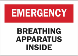 EMERGENCY Breathing Apparatus Inside Sign, 7" H x 10" W x 0.006" D, Polyester