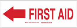 First Aid Sign, 3.5" H x 14" W x 0.006" D, Polyester