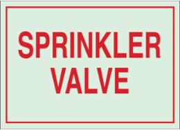 Sprinkler Valve Sign, 7" H x 10" W x 0.063" D, Red on Glow, Polystyrene