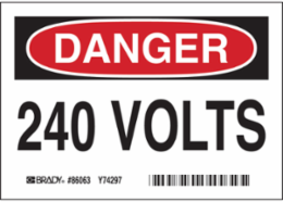 240 VOLTS Label - 3.5 in H x 5 in W, Permanent Adhesive, Polyester Material