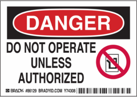 DO NOT OPERATE UNLESS AUTHORIZED, Pack of 5 Labels