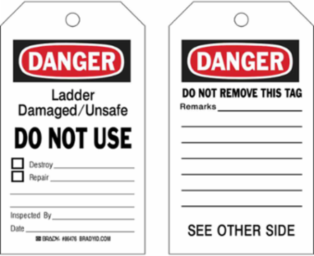 DANGER Ladder Damaged/Unsafe Tag, 5.75 Inch x 3 Inch, Write-On, Heavy Duty Polyester