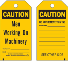 Caution Tag: MEN WORKING ON MACHINERY, 5.75 Inch x 3 Inch, Waterproof, with 10 Nylon Fasteners