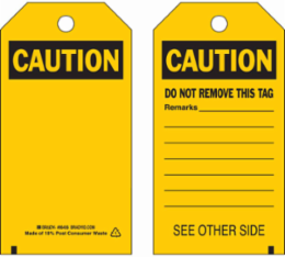 Self-Laminating Tags: CAUTION, 5.75" H x 3" W, Black on Yellow