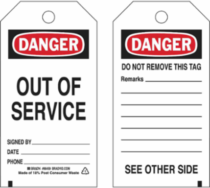 Self-Laminating Tags: DANGER: OUT OF SERVICE SIGNED BY: DATE: PHONE:, Black/Red on White