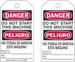 Danger/Prohibited Activity Tag, 7 in x 4 in, Durable Polyester, Write-On, Grit Resistant