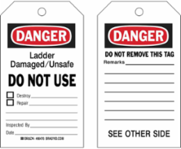 DANGER Ladder Damaged/Unsafe Tag, 7 Inch x 4 Inch, Write-On, Polyester