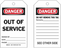 Self-Laminating Tags: DANGER: OUT OF SERVICE SIGNED BY: DATE: PHONE:, 7" H x 4" W, Black/Red on White
