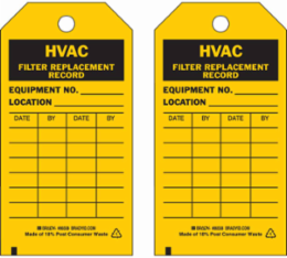 Inspection & Material Control Tags, HVAC Filter Replacement Record, 5.75" H x 3" W, Black on Yellow