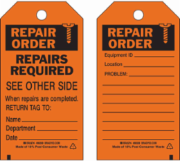 Inspection & Material Control Tags: REPAIR ORDER: REPAIRS REQUIRED SEE OTHER SIDE, 5.75" H x 3" W, Paper