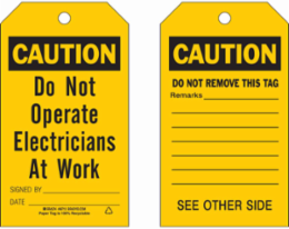 Inventory Tag - CAUTION Do Not Operate Electricians At Work, 7 Inch x 4 Inch, Paper