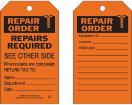 Inspection & Material Control Tags: REPAIR ORDER: REPAIRS REQUIRED SEE OTHER SIDE, 7" H x 4" W, Paper