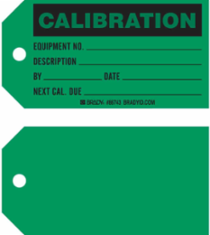 Calibration Equipment Status Tags, 5.75 Inch H x 3 Inch W, Black on Green