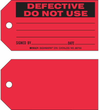 DEFECTIVE DO NOT USE SIGNED BY DATE Production Tags, 3" H x 5.75" W, Black on Red