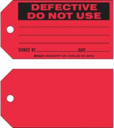 DEFECTIVE DO NOT USE SIGNED BY DATE Production Tags, 3" H x 5.75" W, Black on Red
