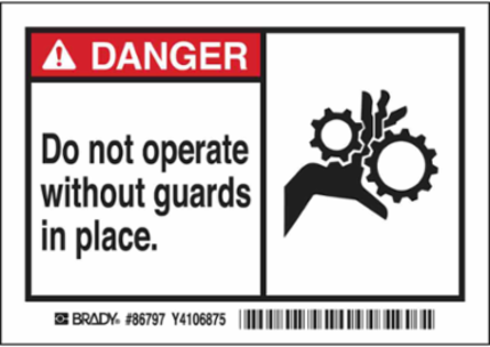 DANGER Do Not Operate Without Guards In Place. Labels, 3.5" H x 5" W x 0.006" D, Black/Red on White
