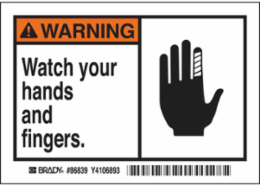 WARNING Watch your hands and fingers. Labels, 3.5" H x 5" W x 0.006" D, Black/Orange on White