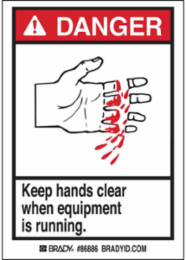 DANGER Keep hands clear when equipment is running. Labels, 5" H x 3.5" W x 0.006" D, Black/Red on White
