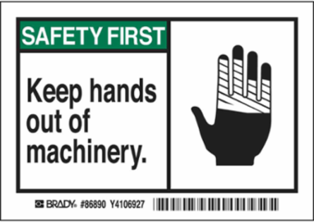SAFETY FIRST Keep hands out of machinery. Labels, 3.5" H x 5" W x 0.006" D, Black/Green on White