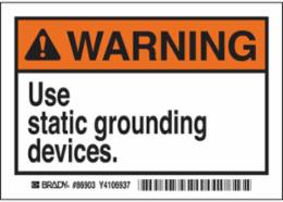 WARNING Use static grounding devices. Labels, 3.5" H x 5" W x 0.006" D, Black/Orange on White