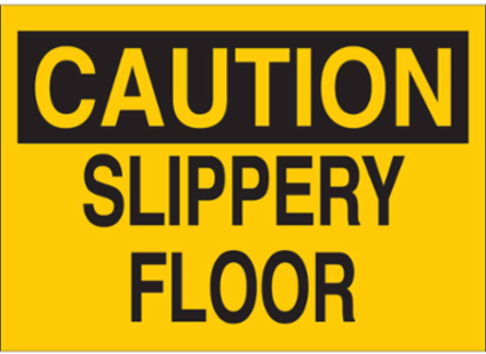 CAUTION Slippery Floor Sign, 3.5" H x 5" W x 0.006" D, Polyester