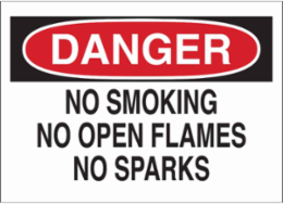 DANGER No Smoking No Open Flames No Sparks Sign, 3.5" H x 5" W x 0.006" D, Polyester