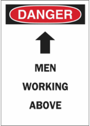 DANGER Men Working Above Sign, 14" H x 10" W x 0.006" D, Polyester