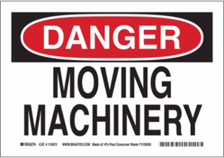 DANGER Moving Machinery Sign, 10" H x 14" W x 0.006" D, Polyester