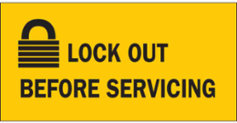 Lock Out Before Servicing Sign, 2.25" H x 4.5" W x 0.006" D, Polyester