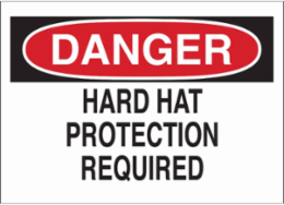 DANGER Hard Hat Protection Required Sign, 10" H x 14" W x 0.006" D, Polyester